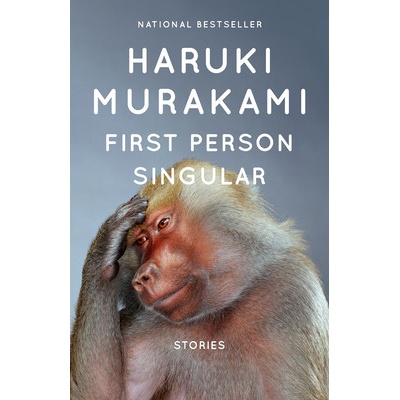 First Person Singular: Stories Murakami Haruki