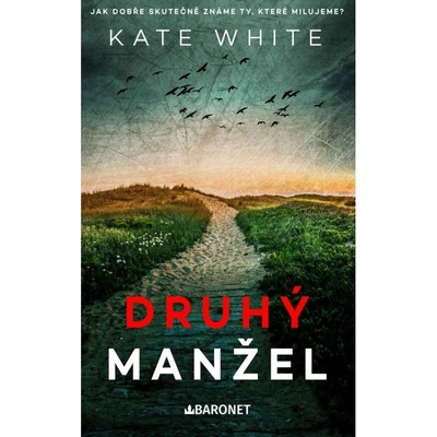Druhý manžel Baronet
