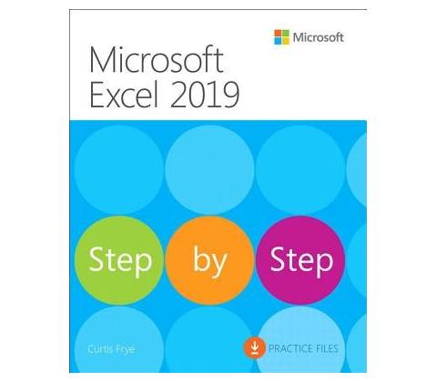 Microsoft Excel 2019 Step by Step Frye CurtisPaperback / softback