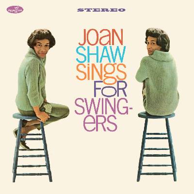 Joan Shaw - Sings For Swingers (Limited Edition) (LP) (8435723700395)