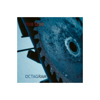 Fix8:Sed8 - Octagram CD