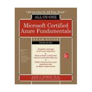 Microsoft Certified Azure Fundamentals All-in-One Exam Guide (Exam AZ-900) | Hyman, Jack (ISBN: 9781264268368)