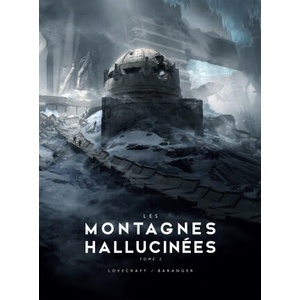 Les Montagnes hallucinées illustré - partie 2 | Howard Phillips Lovecraft, François Baranger (ISBN: 9791028114381)