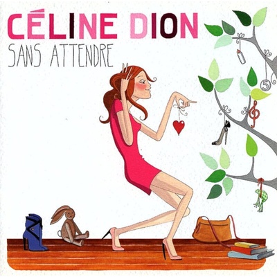 Celine Dion - Sans Attendre (CD) (0887254531524)