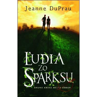 Ľudia zo Sparksu - Jeanne DuPrauová