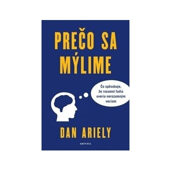 Prečo sa mýlime