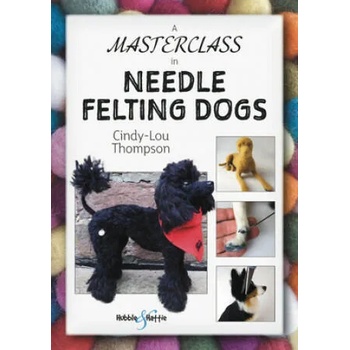 Masterclass in needle felting dogs