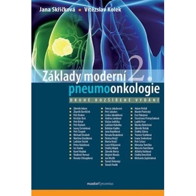 Základy moderní pneumoonkologie, 2. rozšířené vydání - Jana Skřičková; Vítězslav Kolek