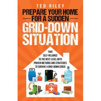 Image 1 of Prepare Your Home for a Sudden Grid-Down Situation | Ted Riley