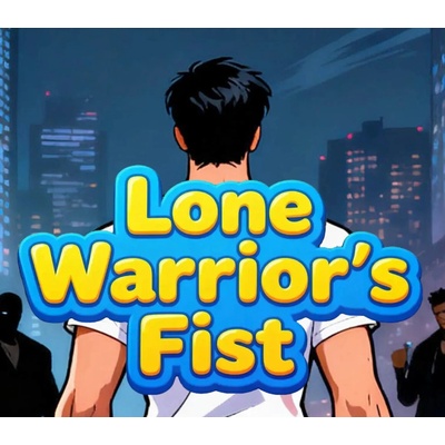 Lone Warrior's Fist