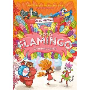 Hotel Flamingo: Carnival Caper (ISBN: 9781848128071)