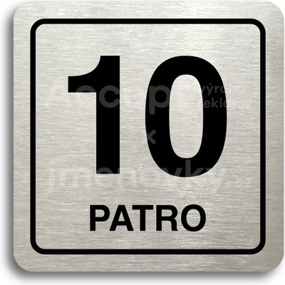 ACCEPT Piktogram 10 patro - stříbrná tabulka - černý tisk