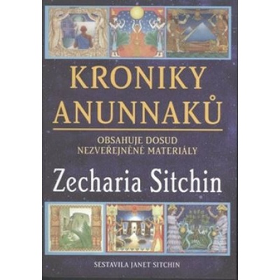 Kroniky Anunnaků (Zecharia Sitchin)(Brožovaná)