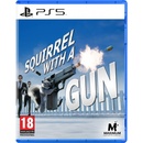 Squirrel with a Gun