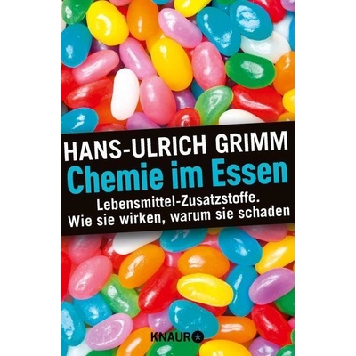 Chemie im Essen - Hans-Ulrich Grimm