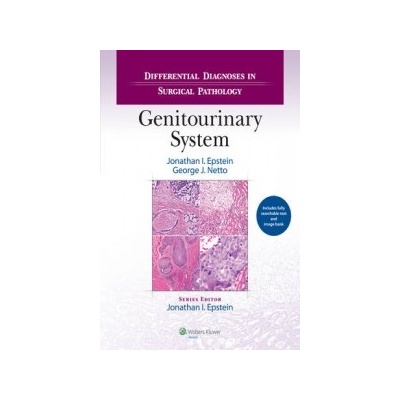 Differential Diagnoses in Surgical Pathology: Genitourinary System Epstein Jonathan I.