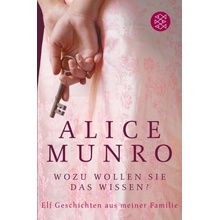 Munro A. - Wozu Wollen Sie Das Wissen?