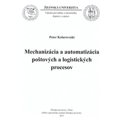 Mechanizácia a automatizácia poštových a logistických procesov