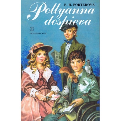 Pollyanna dospieva