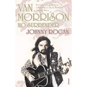 Van Morrison | Johnny Rogan (ISBN: 9780099431831)