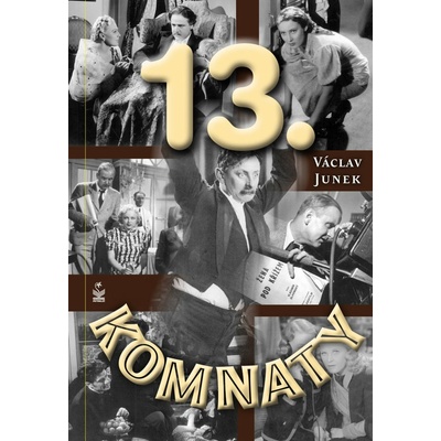 Třinácté komnaty - Václav Junek