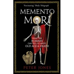Memento Mori | Peter (Author) Jones (ISBN: 9781786494825)