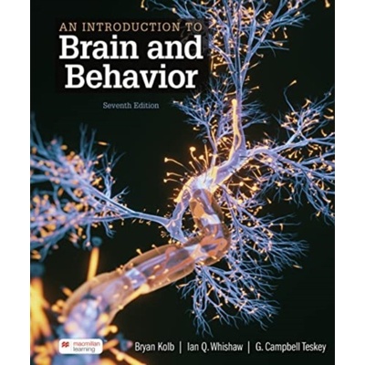 An Introduction to Brain and Behavior International Edition