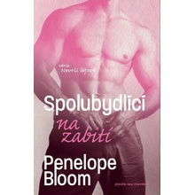 Spolubydlící na zabití - Penelope Bloom