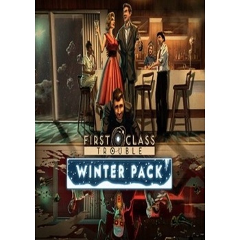 First Class Trouble Winter Pack