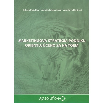 Marketingová stratégia podniku orientujúceho sa na TQEM