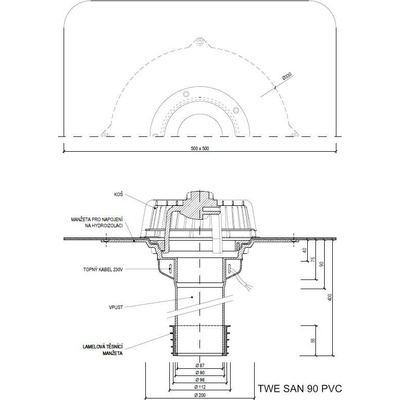 Sanačný vpust s ohrevom TWE SAN PVC Typ: 90 PVC (99-106mm)