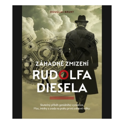 Záhadné zmizení Rudolfa Diesela (Douglas Brunt)()