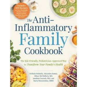 Anti-Inflammatory Family Cookbook (ISBN: 9781507212974)