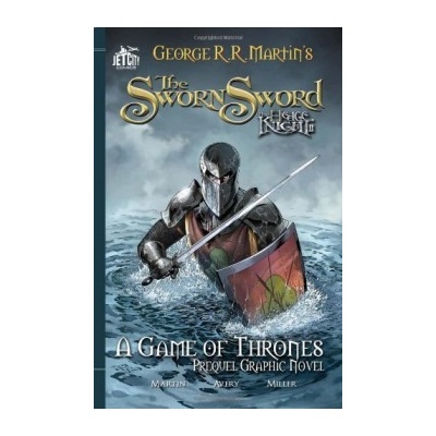 Hedge Knight, The Sworn Sword. Hedge Knight / Heckenritter von Westeros Bd. 2, englische Ausgabe