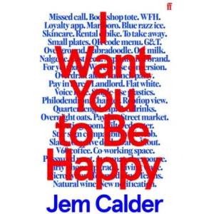 I Want You to Be Happy (ISBN: 9780571387458)