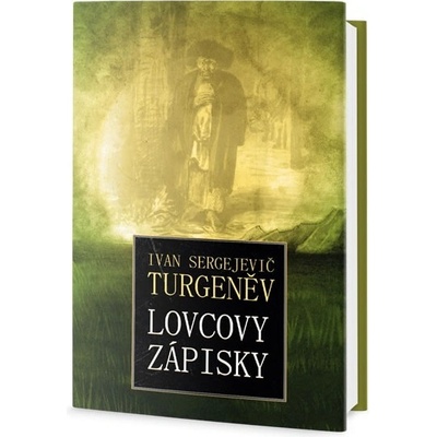 Lovcovy zápisky - Ivan Sergejevič Turgeněv