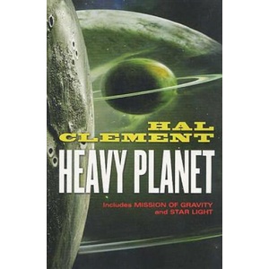 Heavy Planet | Hal Clement (ISBN: 9780765303684)