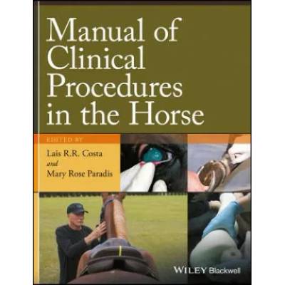 Manual of Clinical Procedures in the Horse | LAIS R. COSTA
