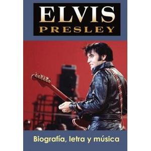 Elvis Presley: Biografía, Letra Y Música | Adolfo Perez Agusti (ISBN: 9781798146453)