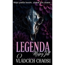 Legenda o vládcích chaosu