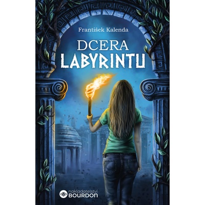 Dcera labyrintu - František Kalenda