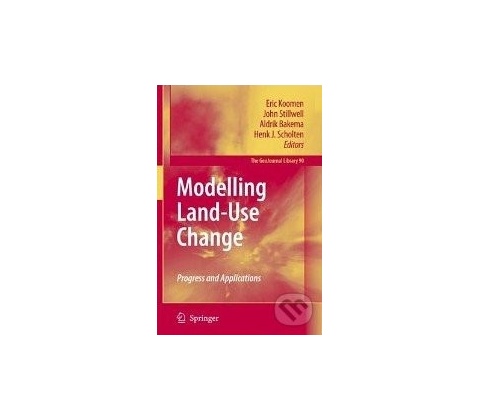 Modelling Land-Use Change - Eric Koomen