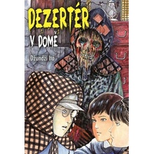 Dezertér v domě