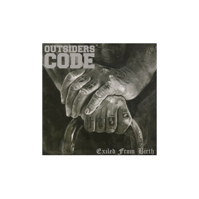 Outsiders Code - Exiled From Birth CD
