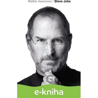 Steve Jobs - Walter Isaacson