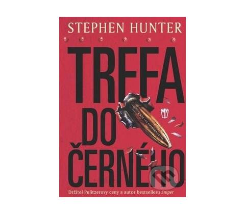 Trefa do černého - Stephen Hunter