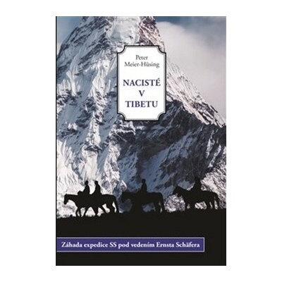 Nacisté v Tibetu