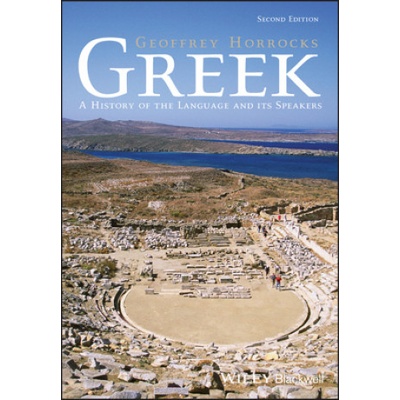 Greek - A History of the Language and its Speakers 2e (Geoffrey Horrocks)(Brožovaná)