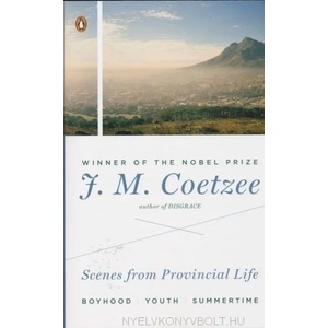 Scenes from Provincial Life | J M Coetzee (ISBN: 9780142422557)