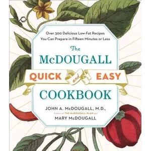 Mcdougall Quick & Easy Cookbook (ISBN: 9780452276963)